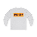 What’s Hot!? Original Unisex Ultra Cotton Long Sleeve Tee