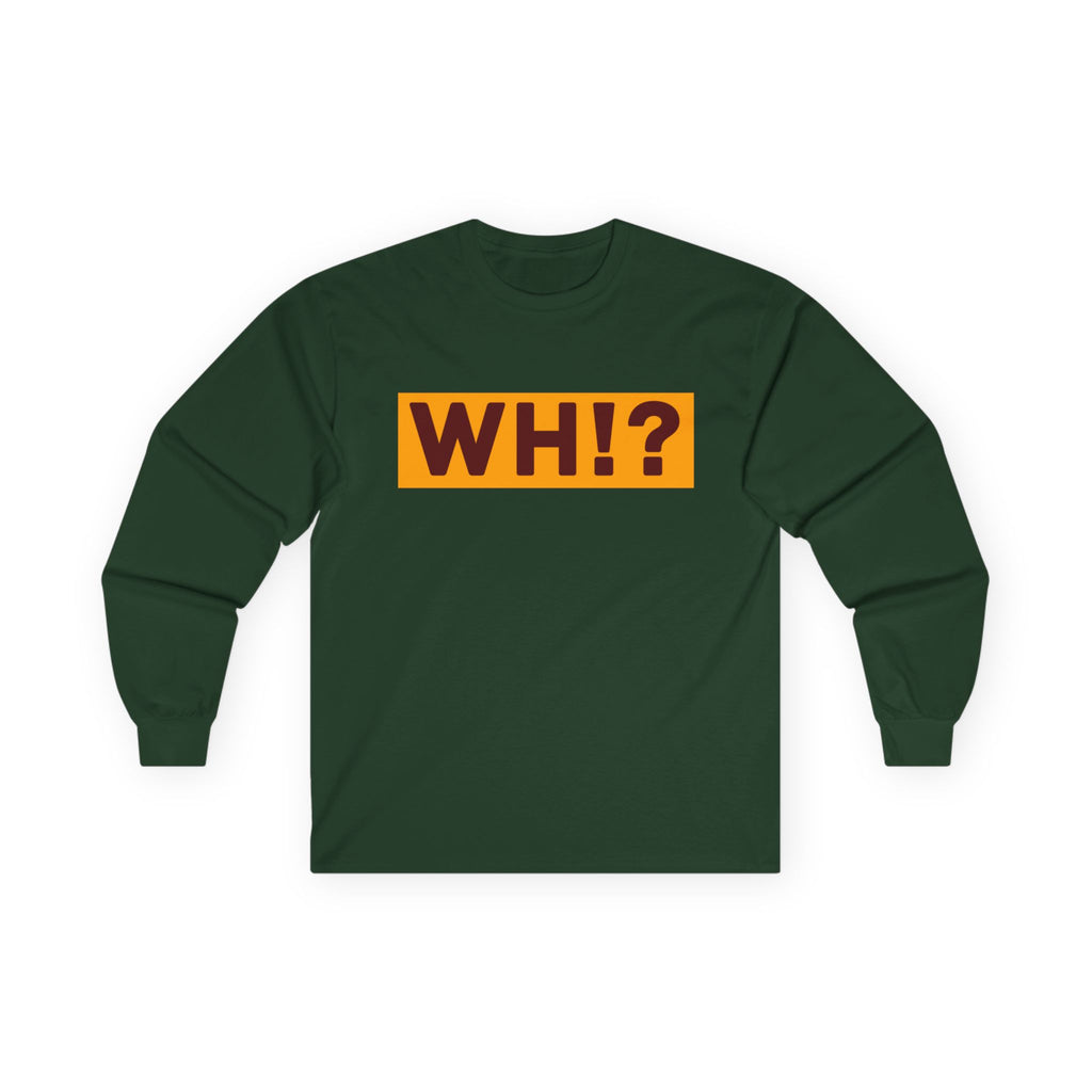 What’s Hot!? Original Unisex Ultra Cotton Long Sleeve Tee