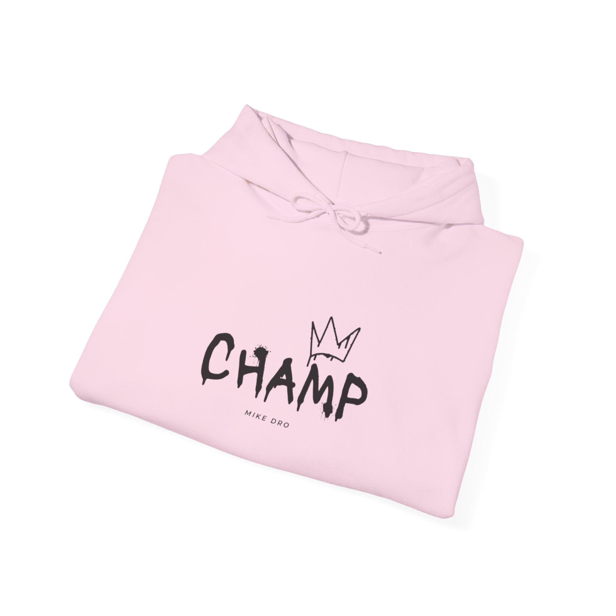MD Champ Hoodie — Comfortable Winners' Hooded Sweatshirt