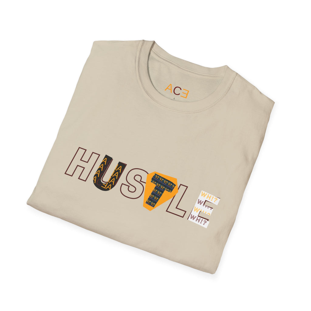 Hustle Unisex T-Shirt