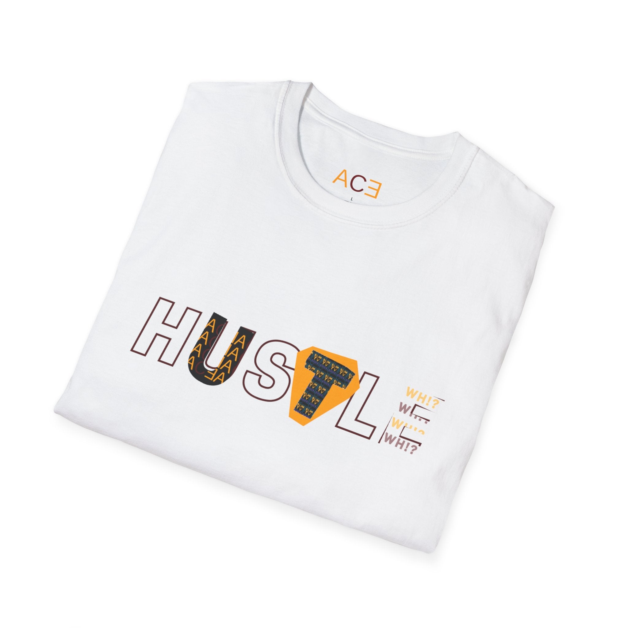 Hustle Unisex T-Shirt