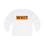 What’s Hot!? Original Unisex Ultra Cotton Long Sleeve Tee
