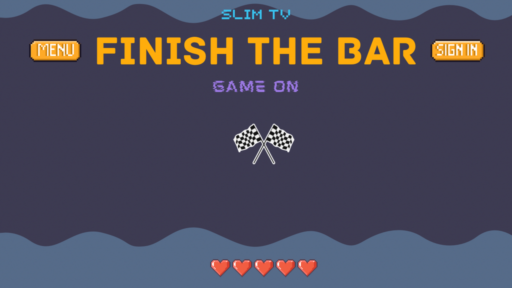 Slim TV Game On! Session